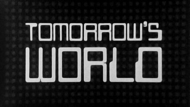 Tomorrow’s world - BBC