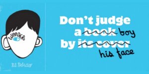 Wonder: en berättelse om att vara annorlunda